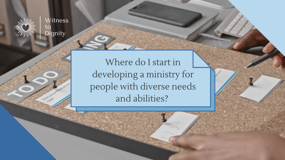 Getting Started with Accessible Ministry